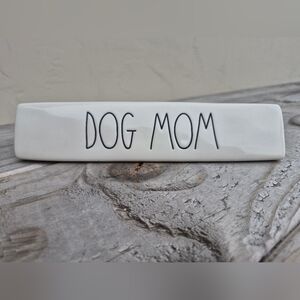 Rae Dunn "DOG MOM" ceramic desk sign/plaque.